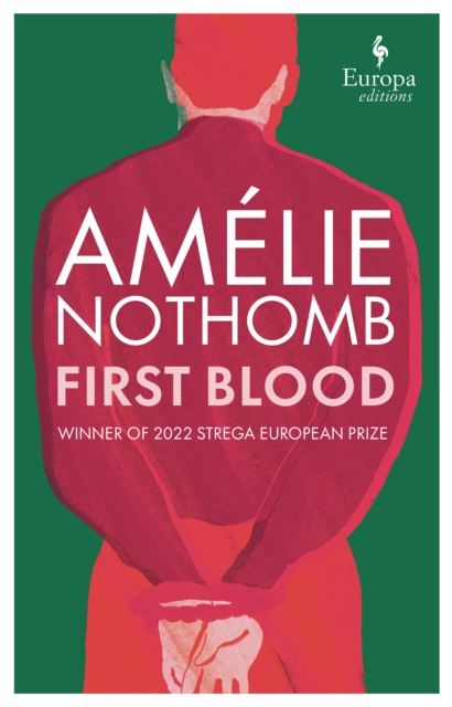 First Blood - Amelie Nothomb