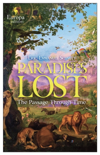 Paradises Lost - Eric-emmanuel Schmitt