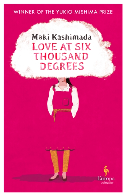 Love at Six Thousand Degrees - Maki Kashimada