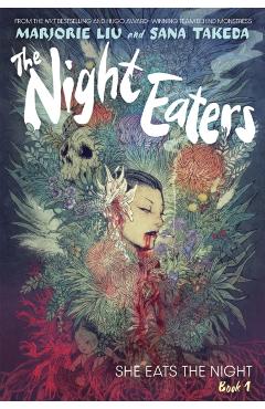 Poza produsului Night Eaters: She Eats the Night (Book 1) - Marjorie Liu
