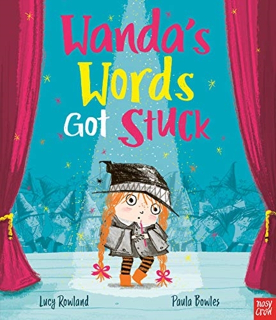 Wanda's Words Got Stuck - Lucy Rowland