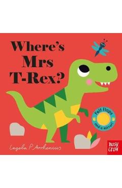 Coperta cărții 'Where's Mrs T-Rex? -'