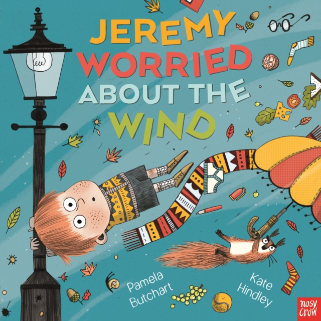 Jeremy Worried About the Wind - Pamela Butchart