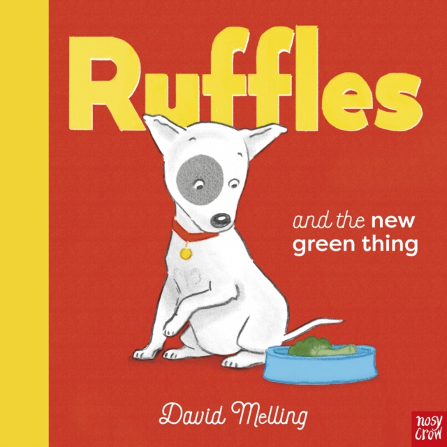 Ruffles and the New Green Thing - David Melling