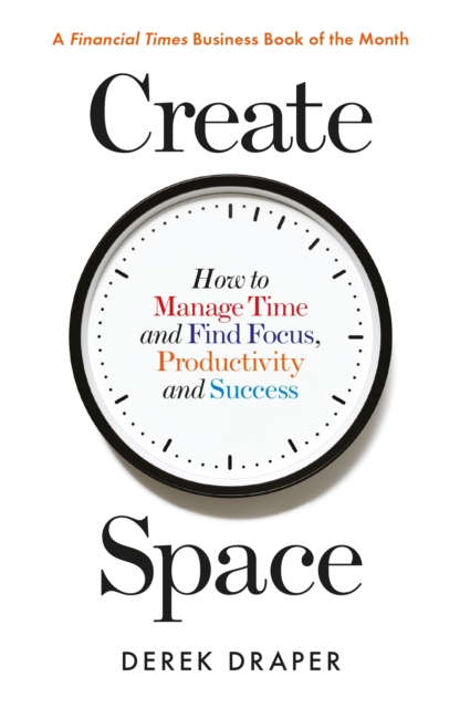 Create Space - Derek Draper