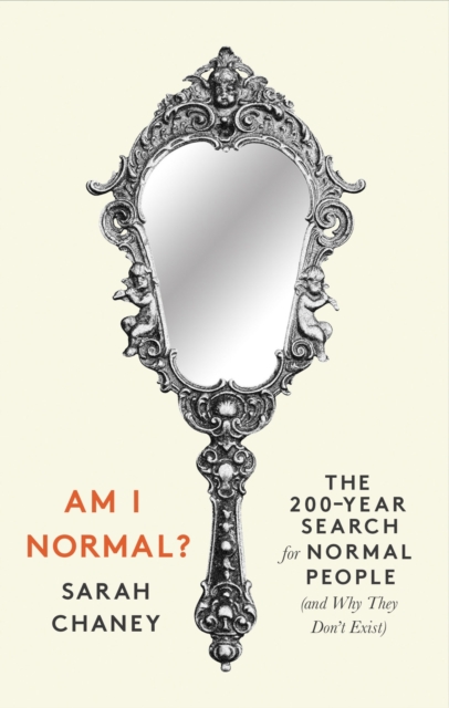 Am I Normal? - Sarah Chaney