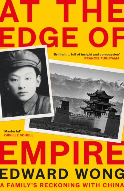 At the Edge of Empire - Edward Wong