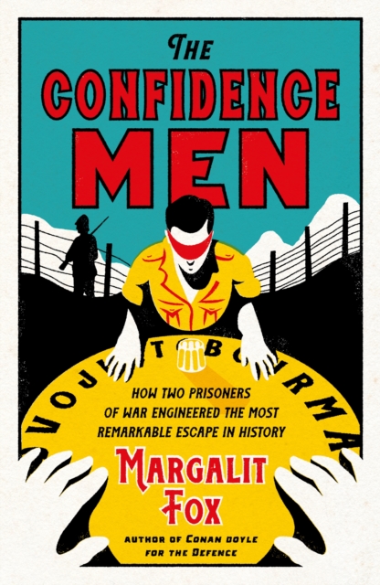 Confidence Men - Margalit Fox