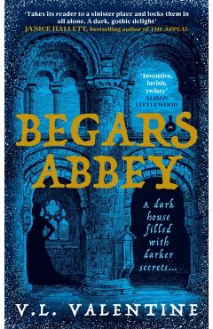 Coperta cărții 'Begars Abbey - V.l. Valentine'