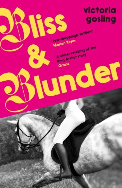 Bliss & Blunder - Victoria Gosling