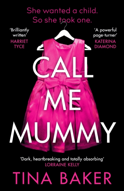 Call Me Mummy - Tina Baker