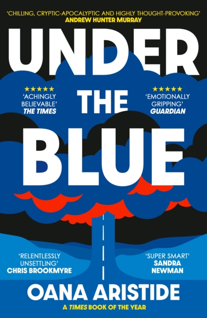 Under the Blue - Oana Aristide