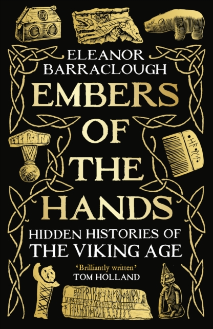 Embers of the Hands - Eleanor Barraclough