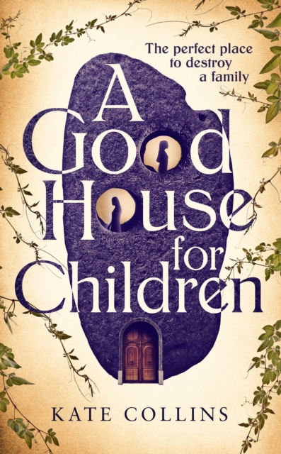 Good House for Children - Kate Collins