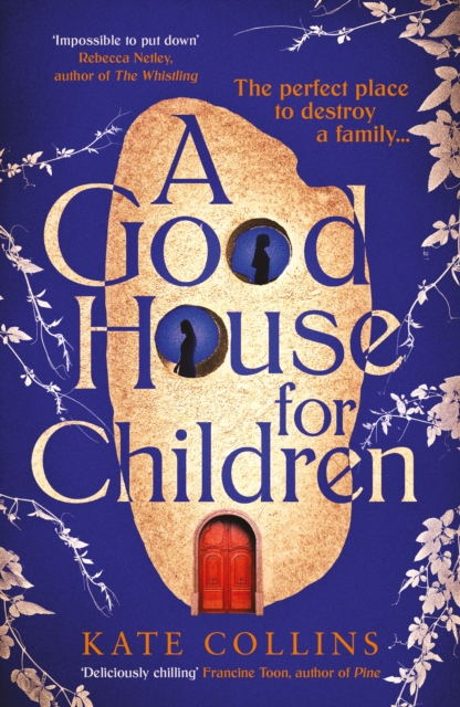 Good House for Children - Kate Collins