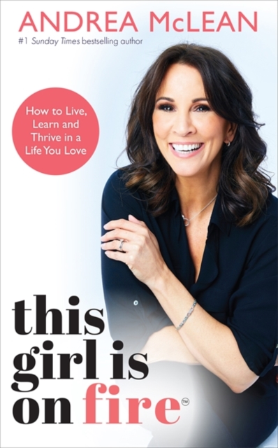 This Girl Is on Fire - Andrea Mclean