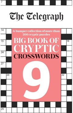 Coperta cărții 'Telegraph Big Book of Cryptic Crosswords 9 -'
