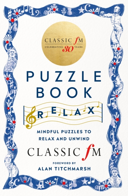 Classic FM Puzzle Book ? Relax - Classic Fm