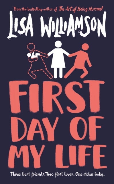 First Day of My Life - Lisa Williamson