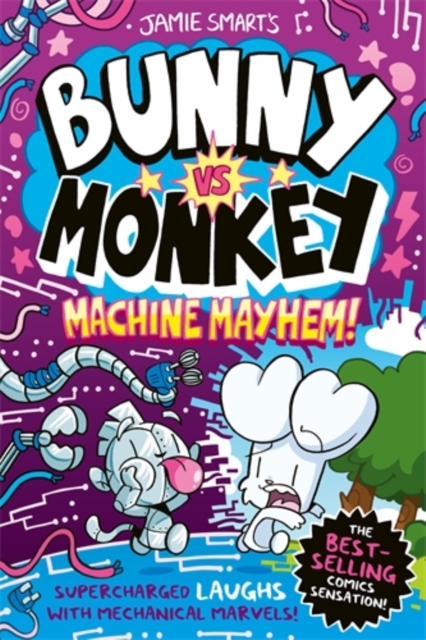 Bunny vs Monkey: Machine Mayhem (a Phoenix Comic Book, from the million-selling Jamie Smart, Illustrator of the Year) - Jamie Smart