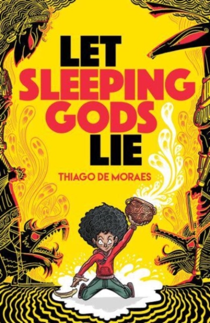 Let Sleeping Gods Lie - Thiago De Moraes