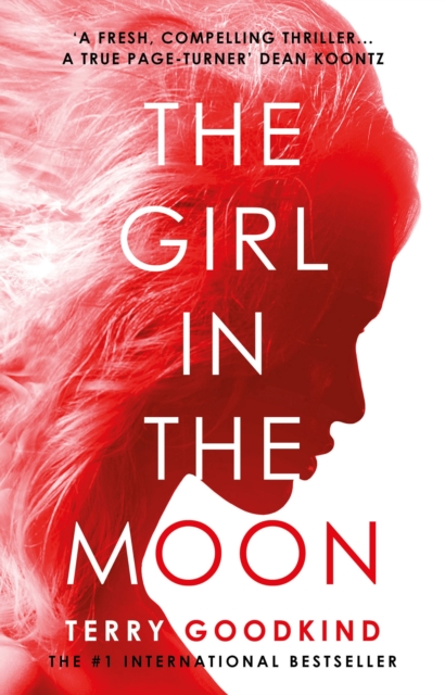 Girl in the Moon - Terry Goodkind
