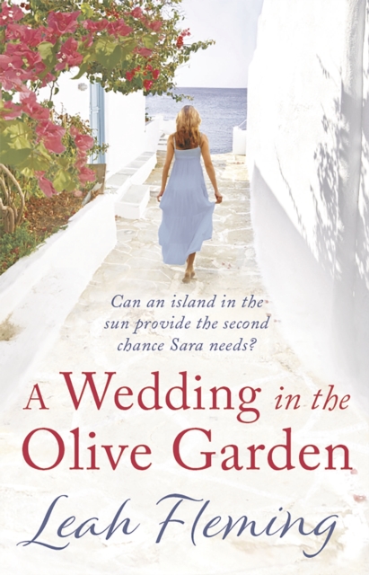 Wedding in the Olive Garden - Leah Fleming