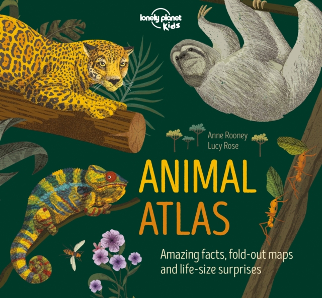 Lonely Planet Kids Animal Atlas - Anne|rooney Lonely Planet Kids|rooney