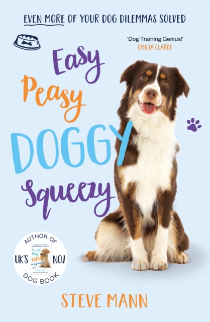 Easy Peasy Doggy Squeezy - Steve Mann