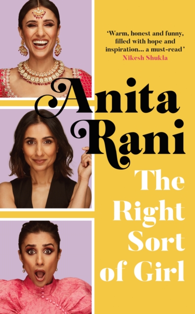 Right Sort of Girl - Anita Rani