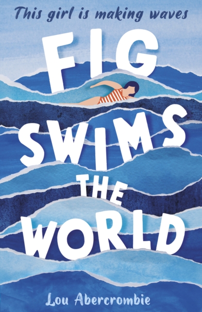 Fig Swims the World - Lou Abercrombie