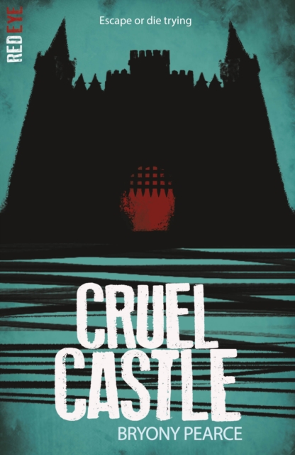 Cruel Castle - Bryony Pearce