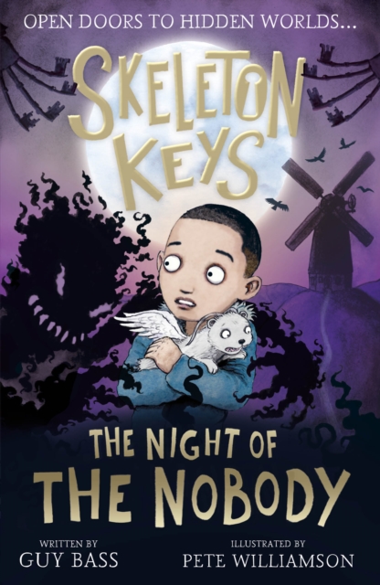 Skeleton Keys: The Night of the Nobody - Guy Bass