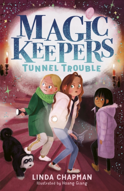 Magic Keepers: Tunnel Trouble - Linda Chapman