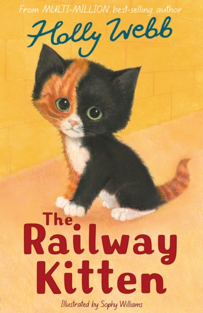 The Railway Kitten - Holly Webb