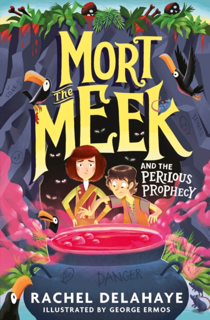 Mort the Meek and the Perilous Prophecy - Rachel Delahaye