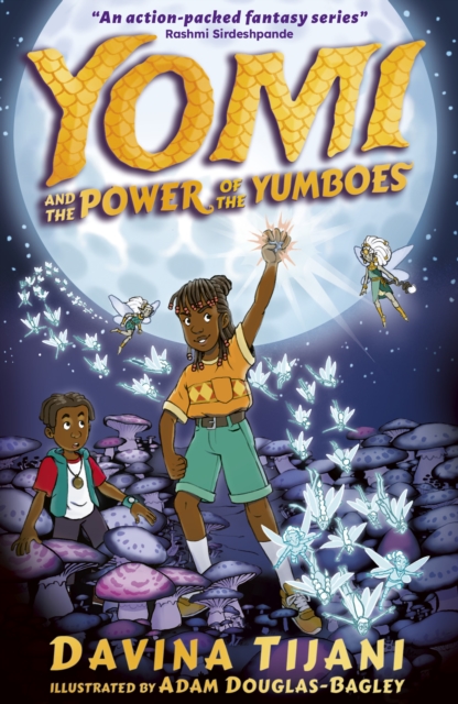 Yomi and the Power of the Yumboes - Davina Tijani