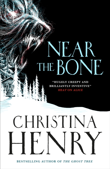 Near the Bone - Christina Henry