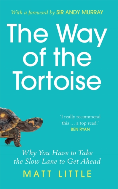 Way of the Tortoise - Matt Little