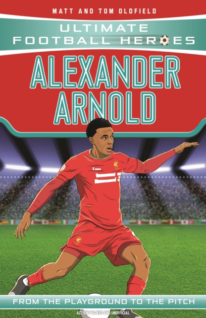 Alexander-Arnold (Ultimate Football Heroes - the No. 1 football series) - Matt & Tom|heroes Oldfield