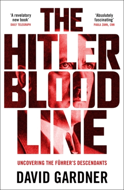 Hitler Bloodline - David Gardner