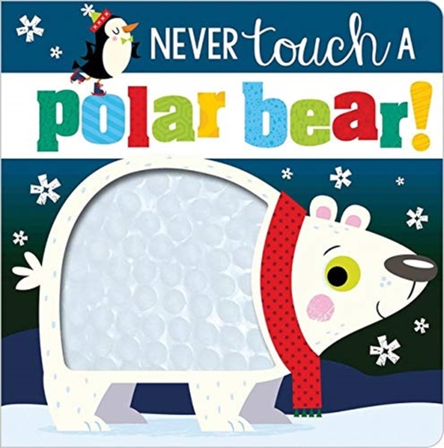 Never Touch a Polar Bear - 