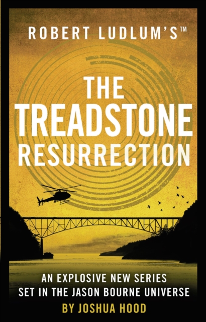 Robert Ludlum's? the Treadstone Resurrection - Joshua Hood