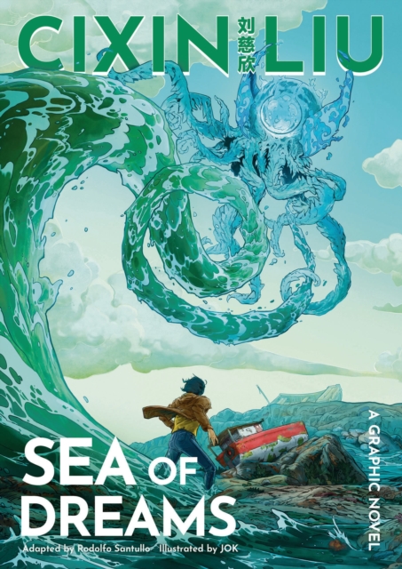 Cixin Liu's Sea of Dreams - Cixin Liu