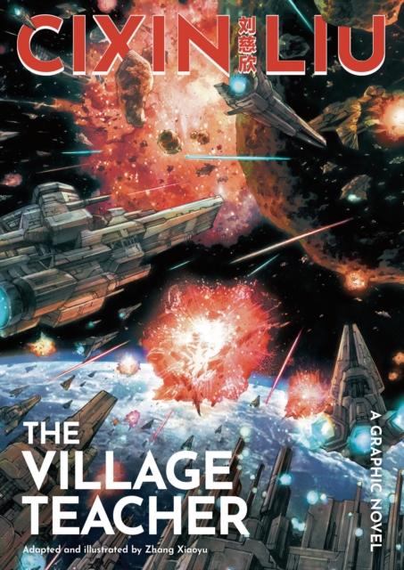 Cixin Liu's The Village Teacher - Cixin Liu