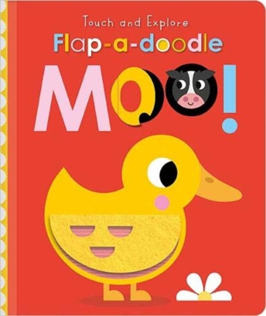 Touch and Explore Flap-a-Doodle Moo! - Christie Hainsby