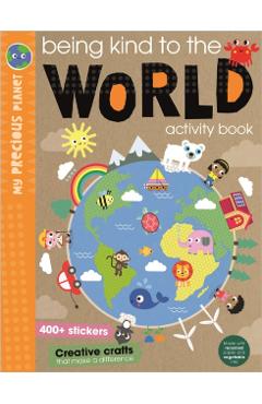 Poza produsului Being Kind to the World - Elanor Best