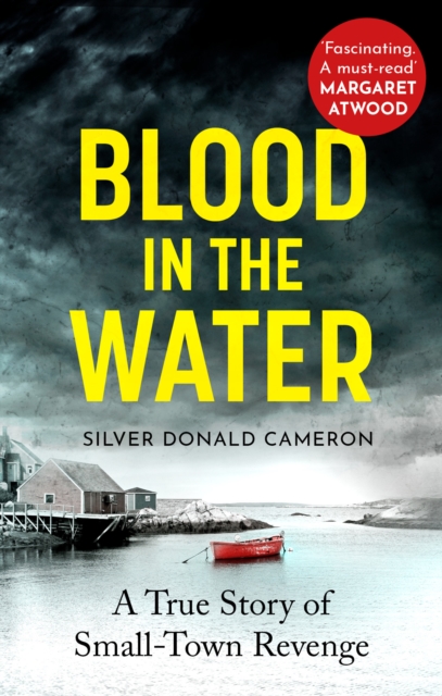 Blood in the Water - Silver Donald Cameron