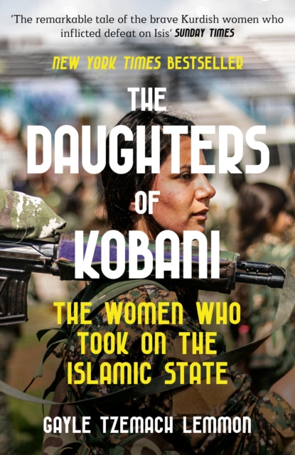 Daughters of Kobani - Gayle Tzemach Lemmon