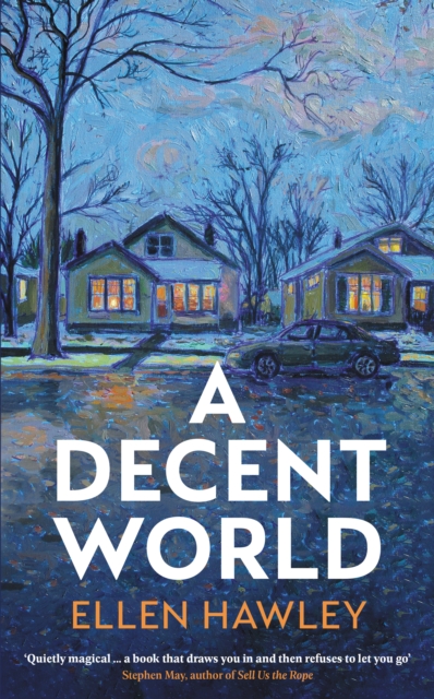 Decent World - Ellen Hawley